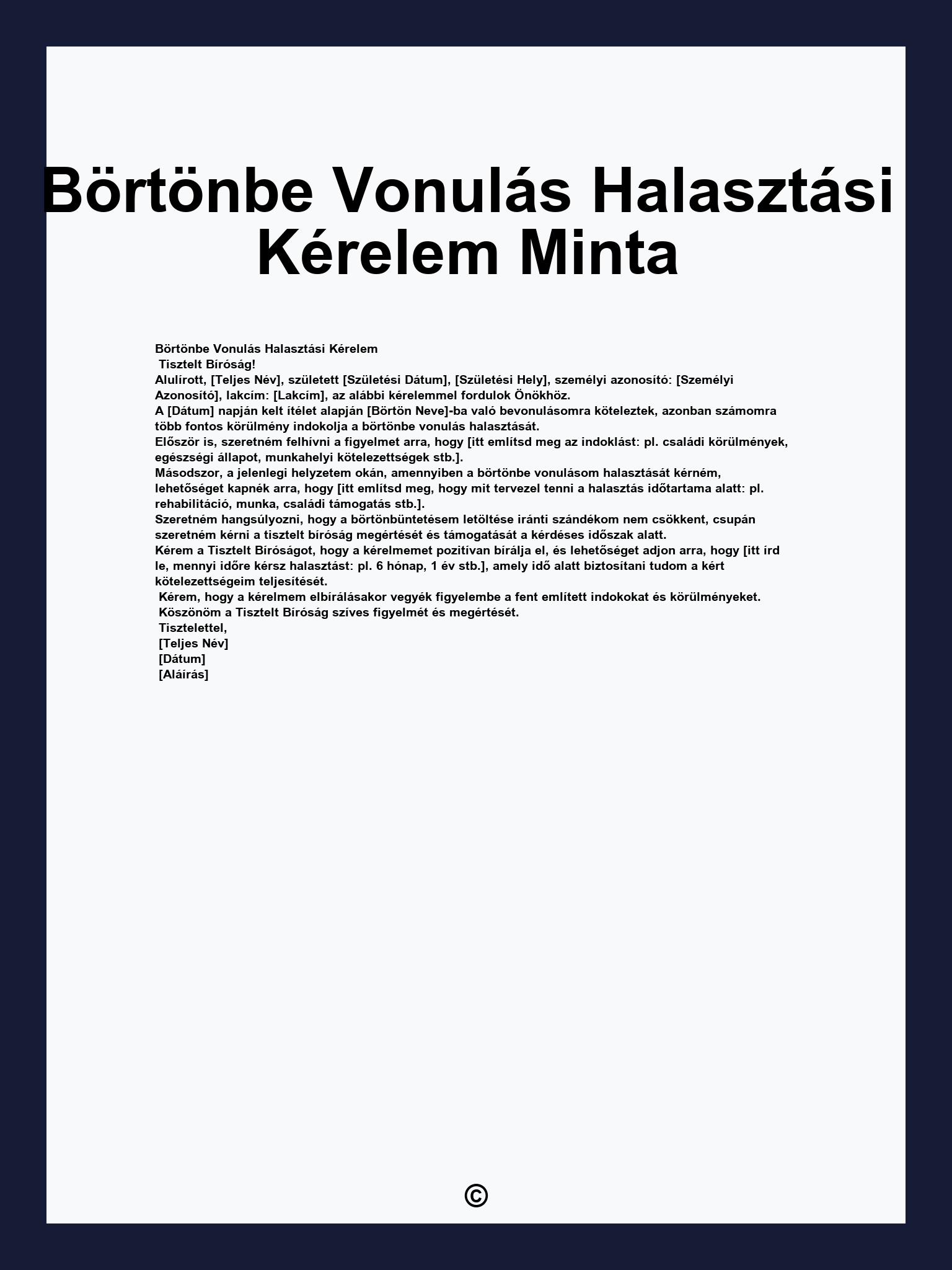 Börtönbe Vonulás Halasztási Kérelem Minta