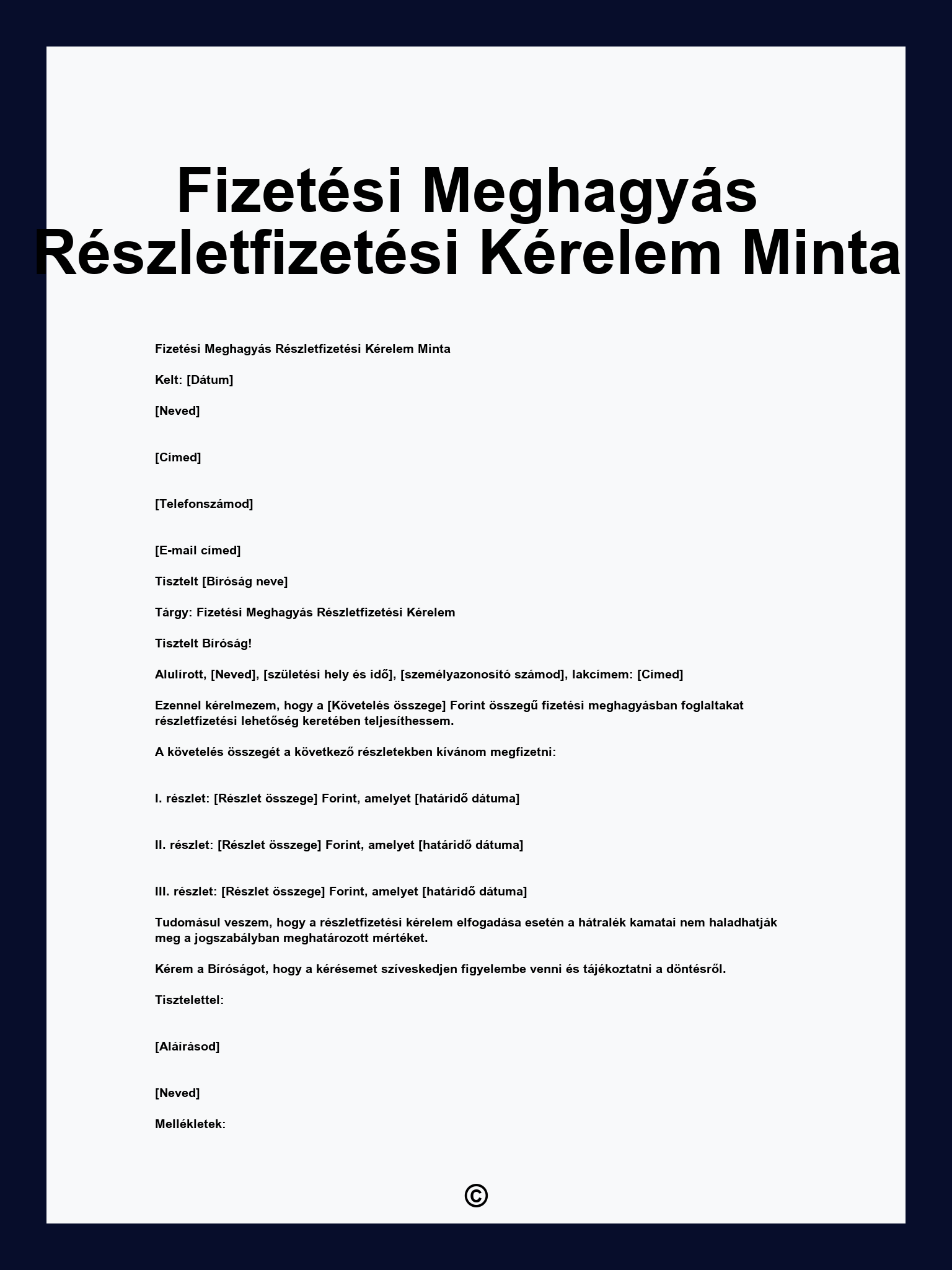 Fizetési Meghagyás Részletfizetési Kérelem Minta