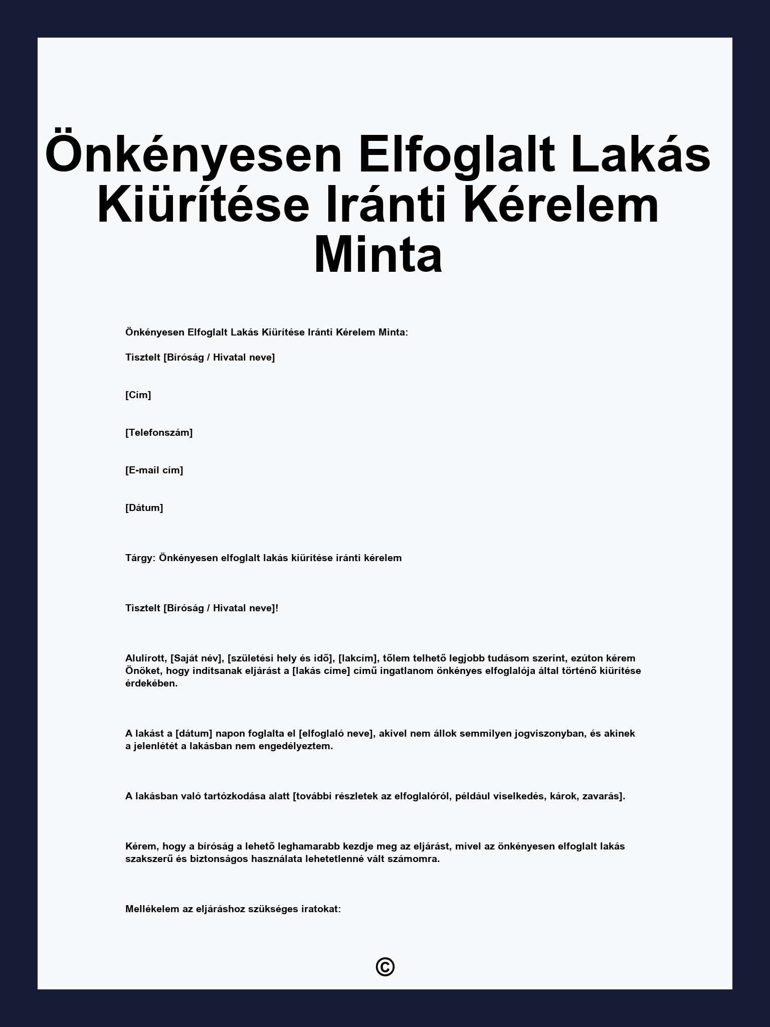 Önkényesen Elfoglalt Lakás Kiürítése Iránti Kérelem Minta