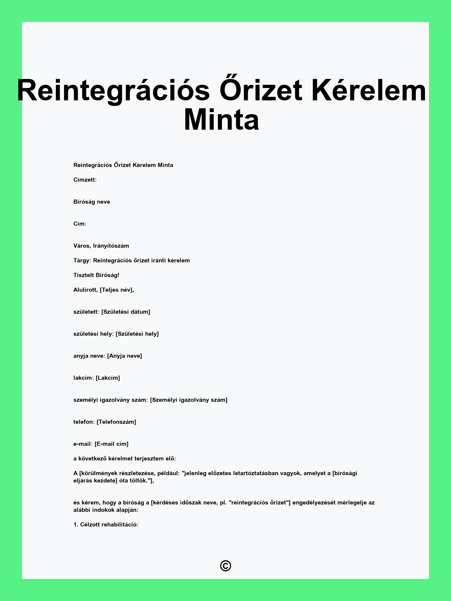 Reintegrációs Őrizet Kérelem Minta